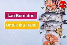 Ikan Bandeng Presto Untuk Ibu Hamil